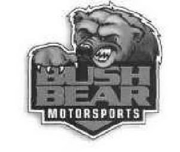 BUSH BEAR MOTORSPORTS trademark