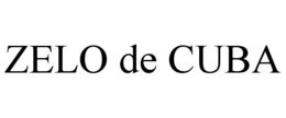 ZELO DE CUBA trademark