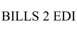 BILLS 2 EDI trademark