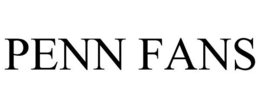 PENN FANS trademark