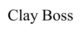 CLAY BOSS trademark