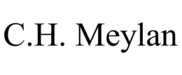 C.H. MEYLAN trademark