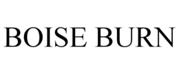 BOISE BURN trademark