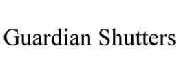 GUARDIAN SHUTTERS trademark