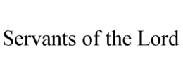 SERVANTS OF THE LORD trademark