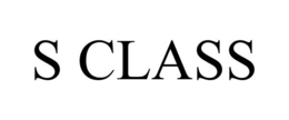 S CLASS trademark