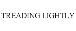 TREADING LIGHTLY trademark