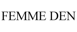 FEMME DEN trademark