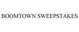 BOOMTOWN SWEEPSTAKES trademark