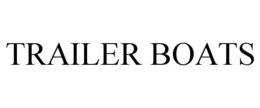 TRAILER BOATS trademark
