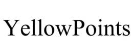 YELLOWPOINTS trademark