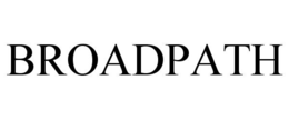 BROADPATH trademark