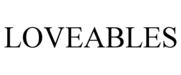 LOVEABLES trademark