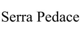SERRA PEDACE trademark