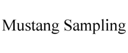 MUSTANG SAMPLING trademark