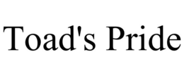 TOAD'S PRIDE trademark