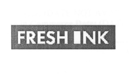FRESH INK trademark