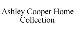 ASHLEY COOPER HOME COLLECTION trademark