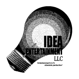 IDEA ENTERTAINMENT LLC "ENTERTAINMENT IN IT'S ABSOLUTE PERFECTION" trademark
