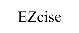 EZCISE trademark