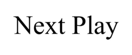 NEXT PLAY trademark
