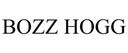 BOZZ HOGG trademark