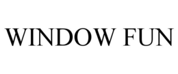 WINDOW FUN trademark