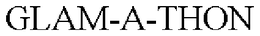 GLAM-A-THON trademark