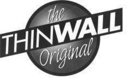 THE ORIGINAL THINWALL trademark