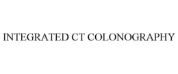 INTEGRATED CT COLONOGRAPHY trademark
