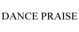 DANCE PRAISE trademark
