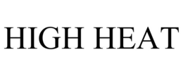 HIGH HEAT trademark