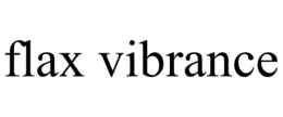 FLAX VIBRANCE trademark
