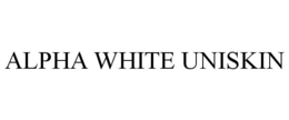 ALPHA WHITE UNISKIN trademark