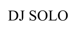 DJ SOLO trademark