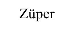ZÜPER trademark