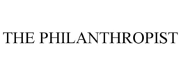 THE PHILANTHROPIST trademark