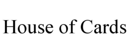 HOUSE OF CARDS trademark