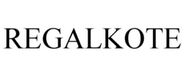 REGALKOTE trademark