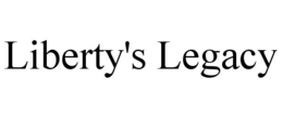 LIBERTY'S LEGACY trademark