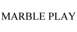 MARBLE PLAY trademark