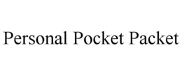 PERSONAL POCKET PACKET trademark