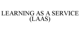 LEARNING AS A SERVICE (LAAS) trademark