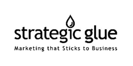 STRATEGIC GLUE MARKETING THAT STICKS TO BUSINESS trademark