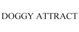 DOGGY ATTRACT trademark