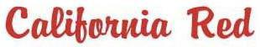 CALIFORNIA RED trademark