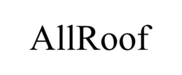 ALLROOF trademark