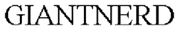 GIANTNERD trademark