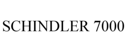 SCHINDLER 7000 trademark