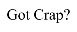 GOT CRAP? trademark